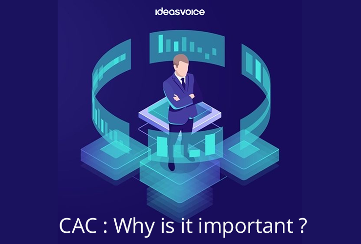 Importance to know the customer acquisition cost (CAC)